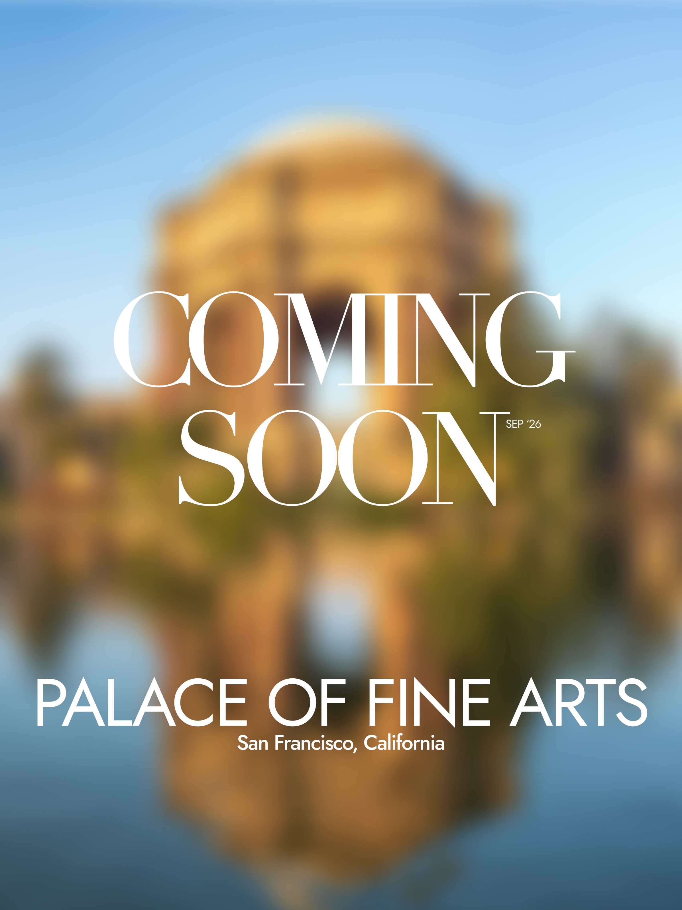 Palace of Fine Arts magazine cover, Coming Soon